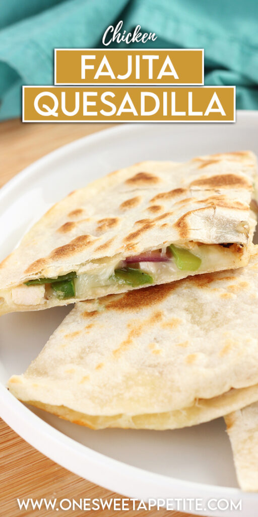 close up image of quesadilla slices stacked on each other on a white round plate with a small dish of sour cream off in the background with a teal napkin with text overlay reading "chicken fajita quesadilla"